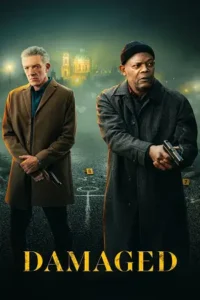 damaged 2024 , Moviesflix