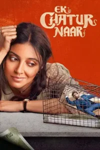 ek chatur naar 2023 , Moviesflix